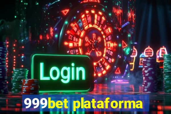 999bet plataforma